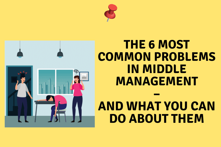 Problems in middle management